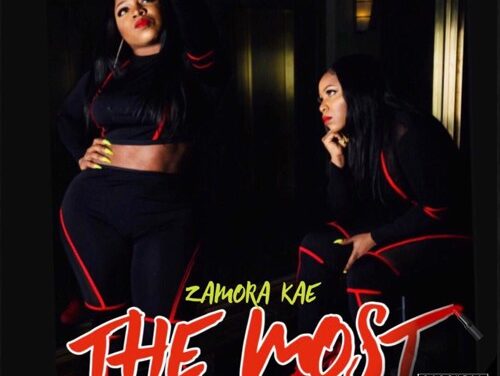 Zamora Kae Does “The Most” In New Music Video