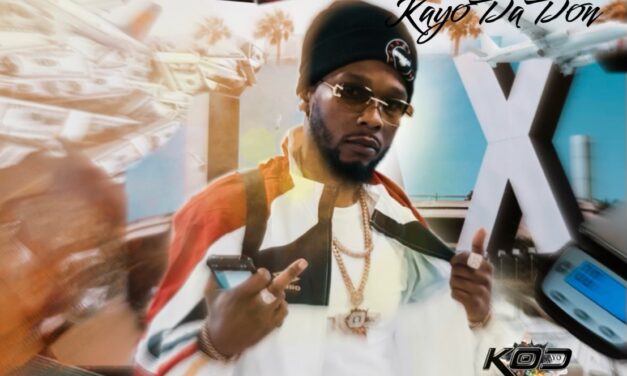 Kayo Da Don Releases New Track/Music Video “LAX” & “Ball On ‘Em”