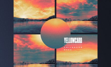 REVIEW: Yellowcard – ‘Childhood Eyes’ EP