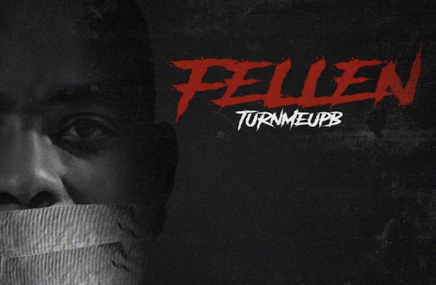 TurnMeUpB – “Fellen”